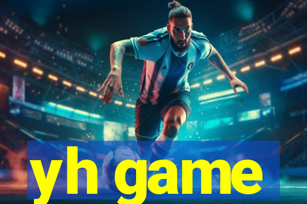 yh game